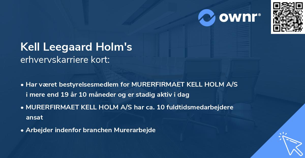 Kell Leegaard Holm's erhvervskarriere kort