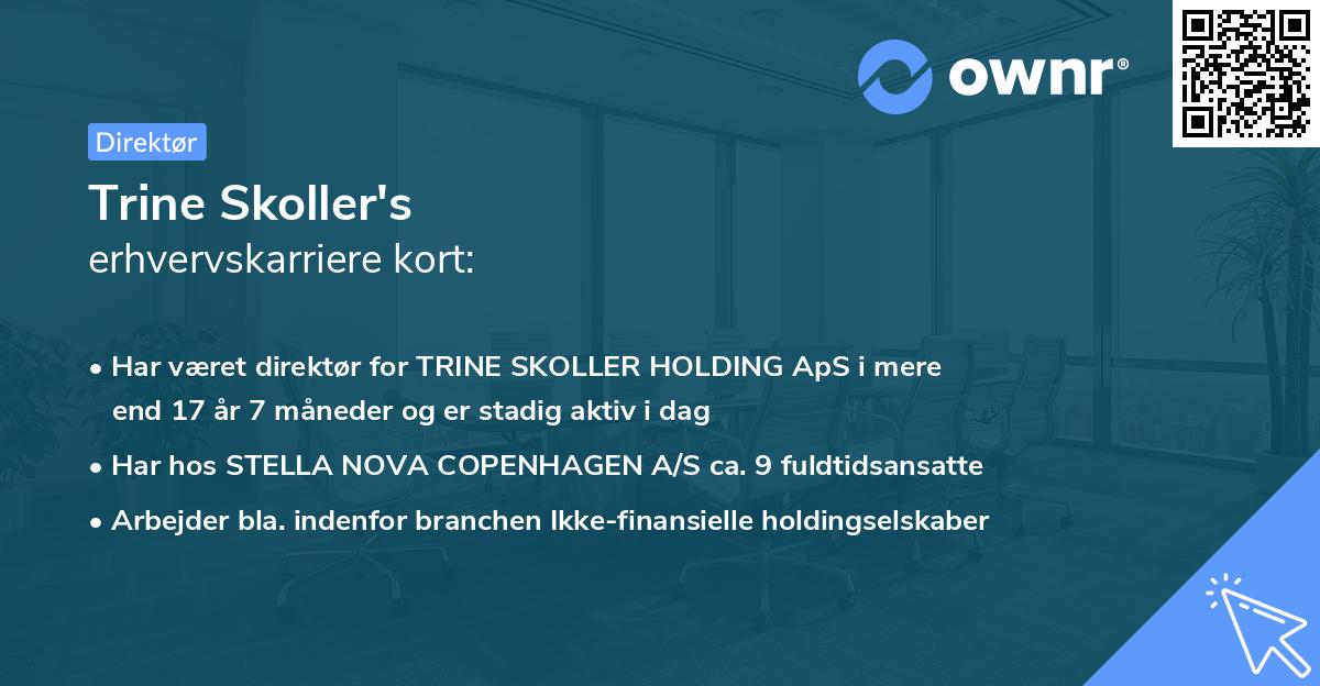 Trine Skoller's erhvervskarriere kort