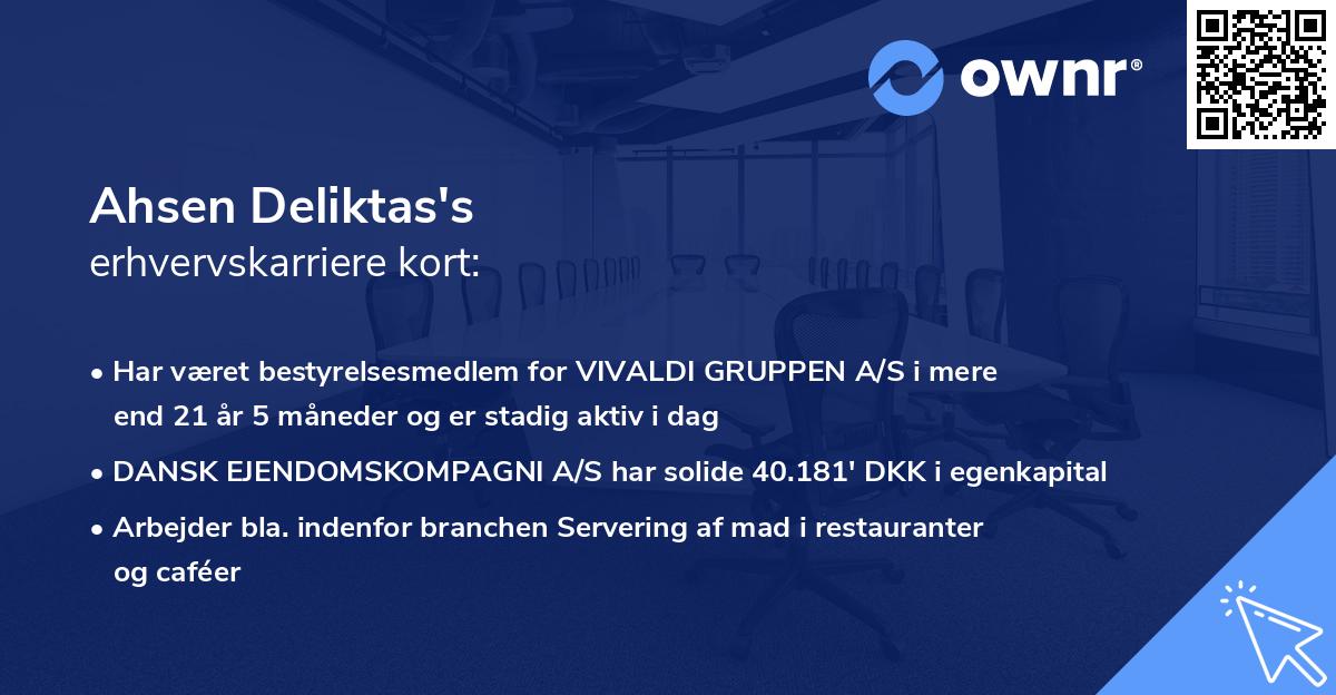 Ahsen Deliktas's erhvervskarriere kort