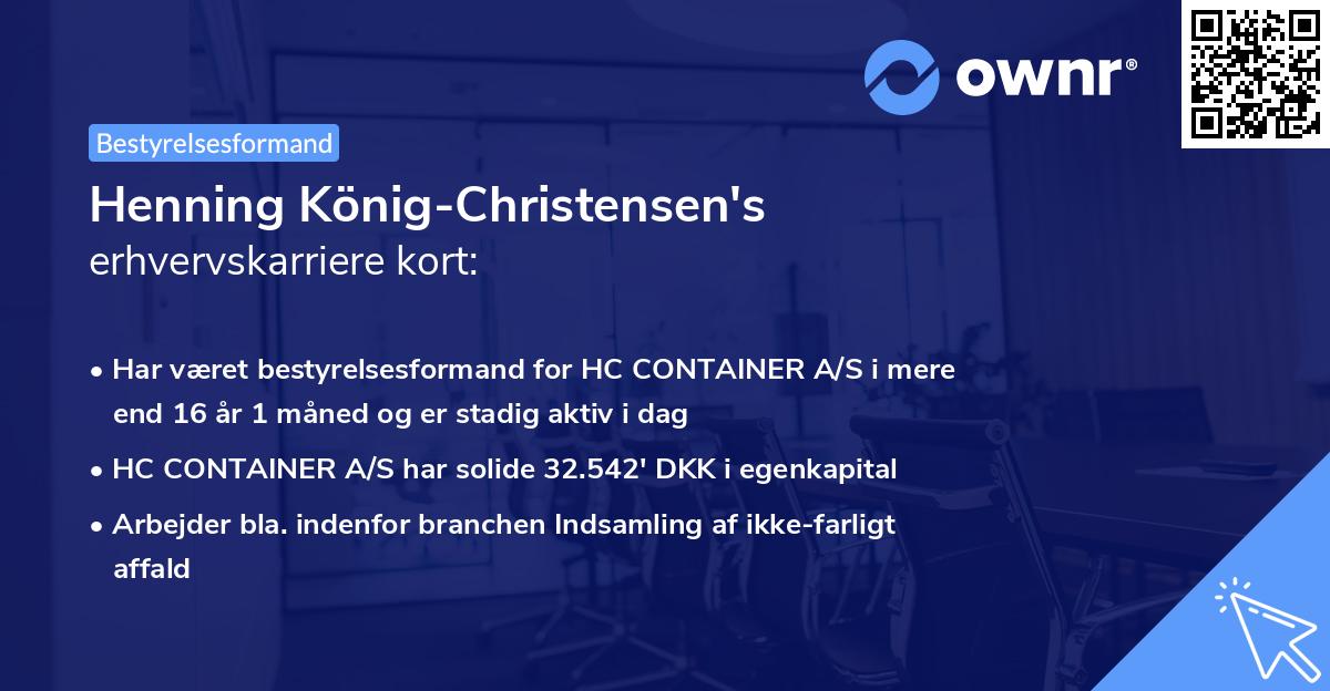 Henning König-Christensen's erhvervskarriere kort