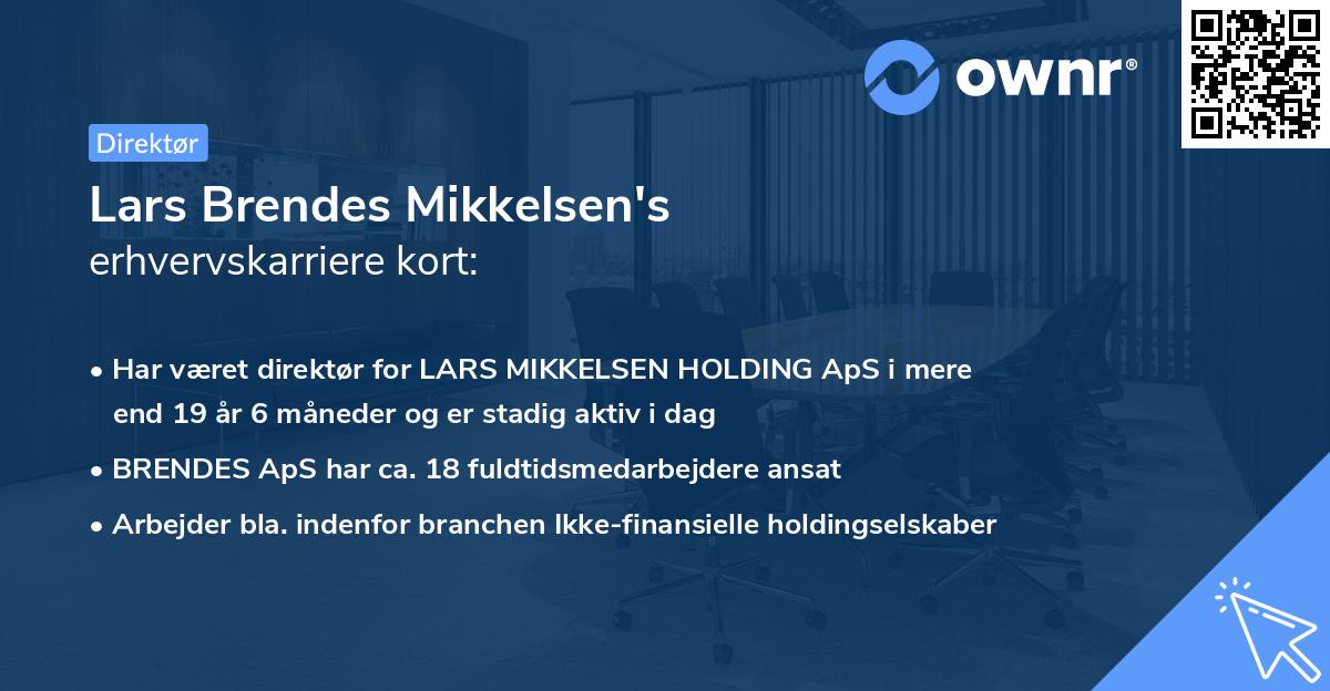 Lars Brendes Mikkelsen's erhvervskarriere kort