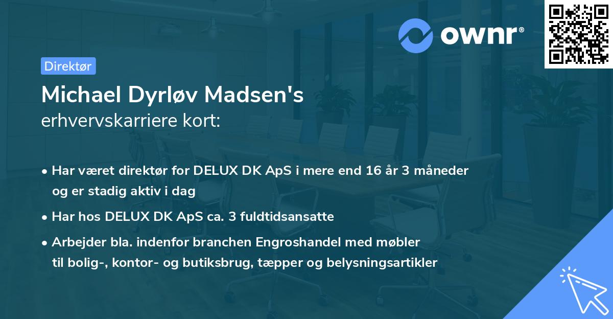 Michael Dyrløv Madsen's erhvervskarriere kort