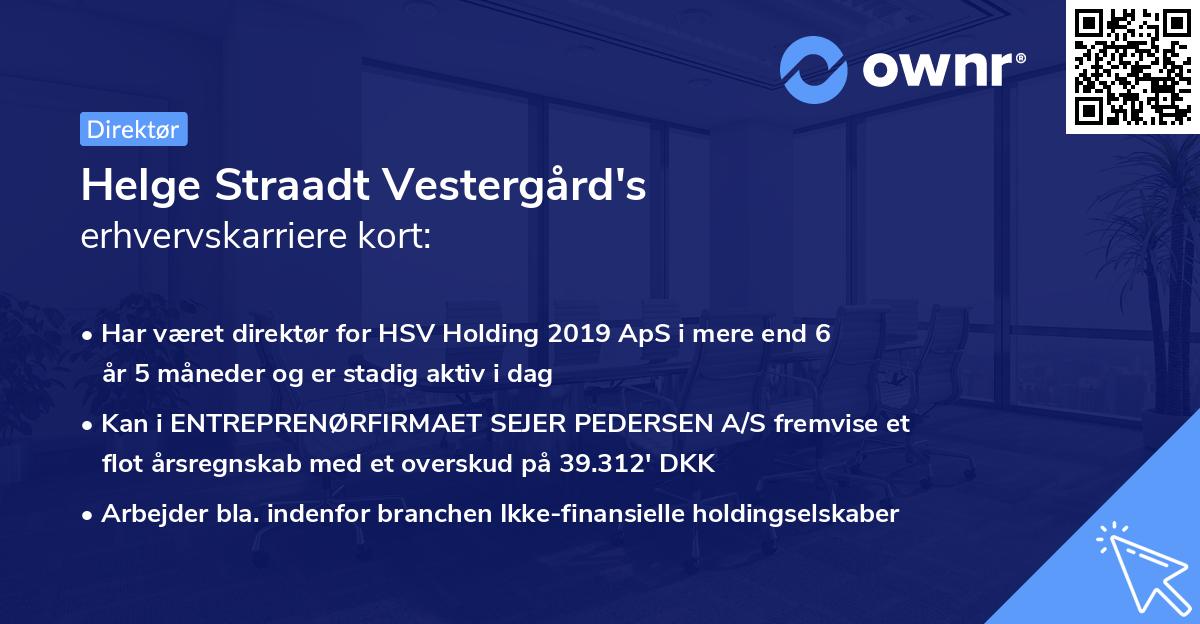 Helge Straadt Vestergård's erhvervskarriere kort