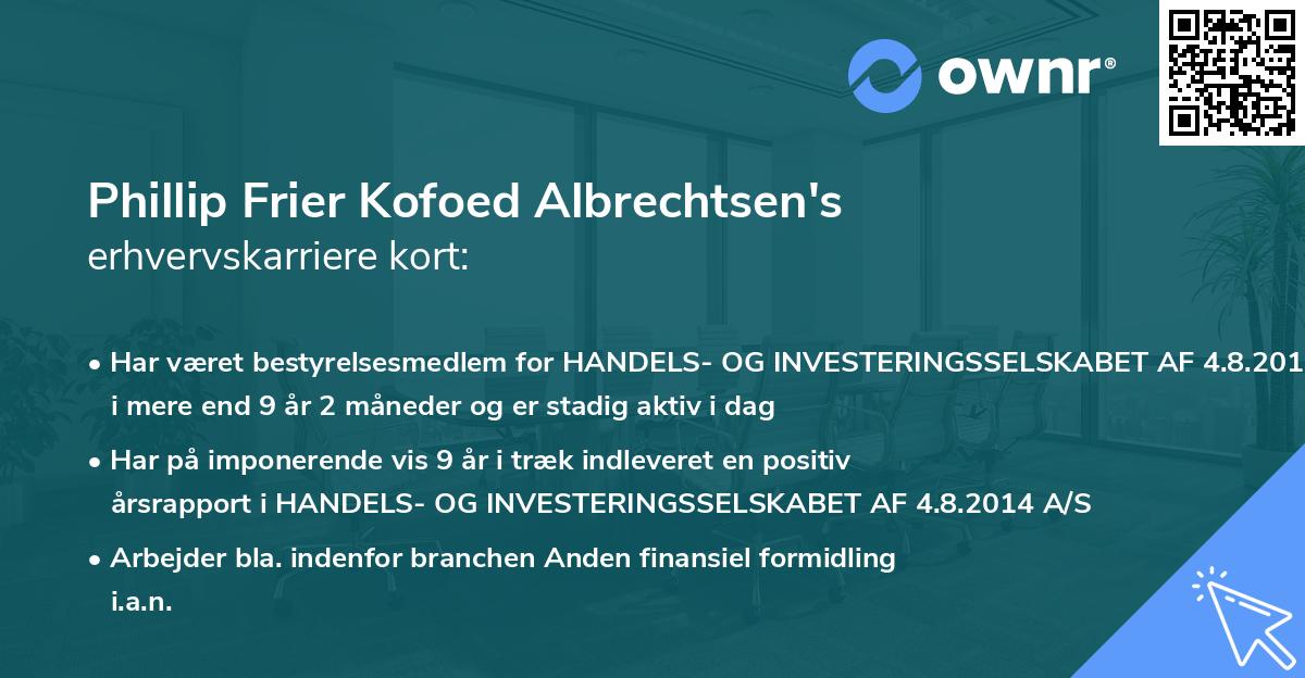 Phillip Frier Kofoed Albrechtsen's erhvervskarriere kort