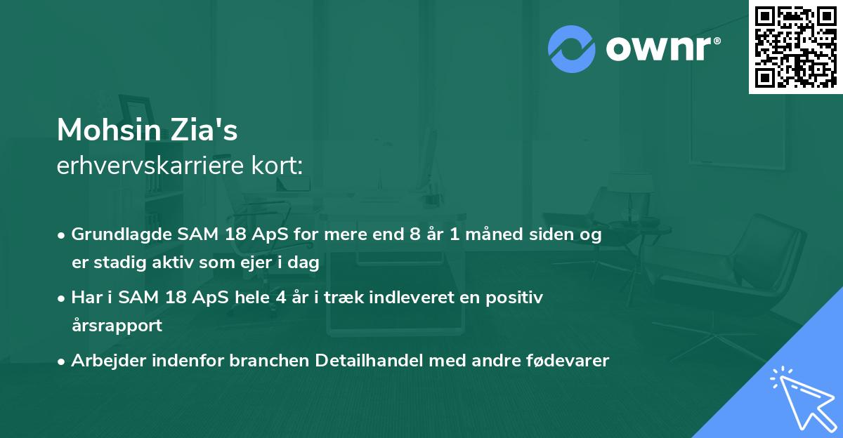 Mohsin Zia's erhvervskarriere kort