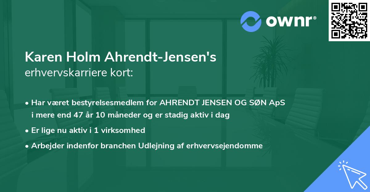 Karen Holm Ahrendt-Jensen's erhvervskarriere kort