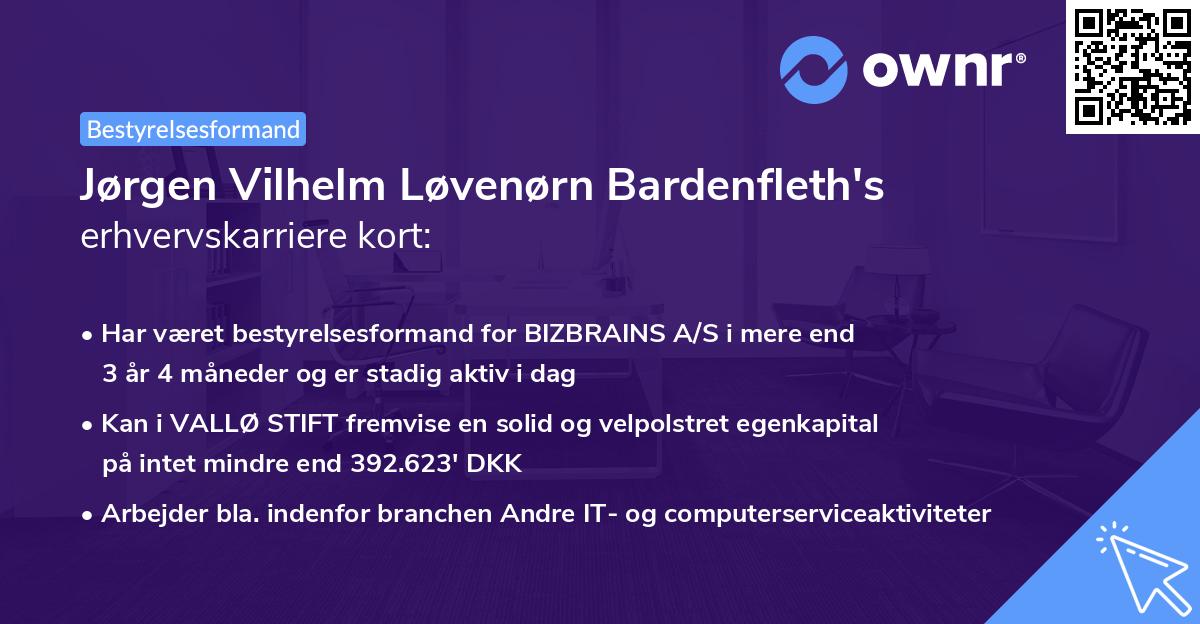 Jørgen Vilhelm Løvenørn Bardenfleth's erhvervskarriere kort