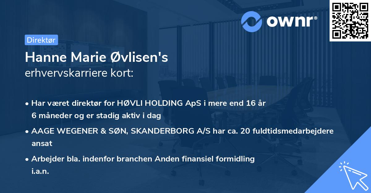 Hanne Marie Øvlisen's erhvervskarriere kort