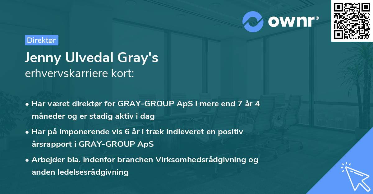 Jenny Ulvedal Gray's erhvervskarriere kort