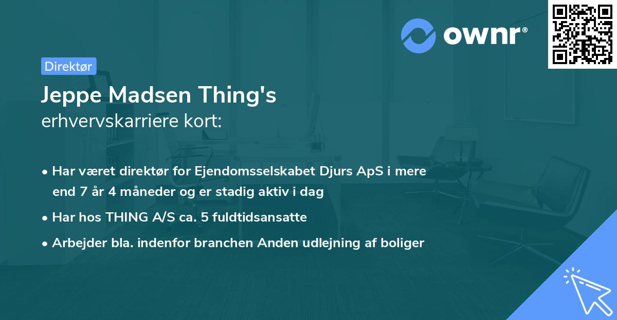 Jeppe Madsen Thing's erhvervskarriere kort
