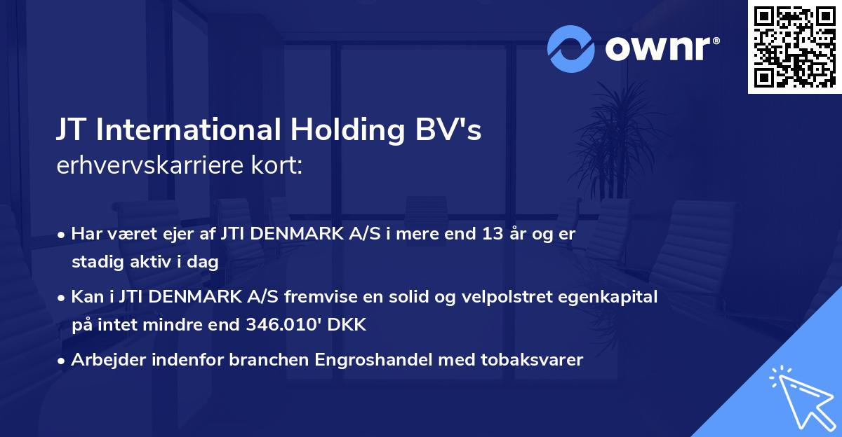 JT International Holding BV's erhvervskarriere kort