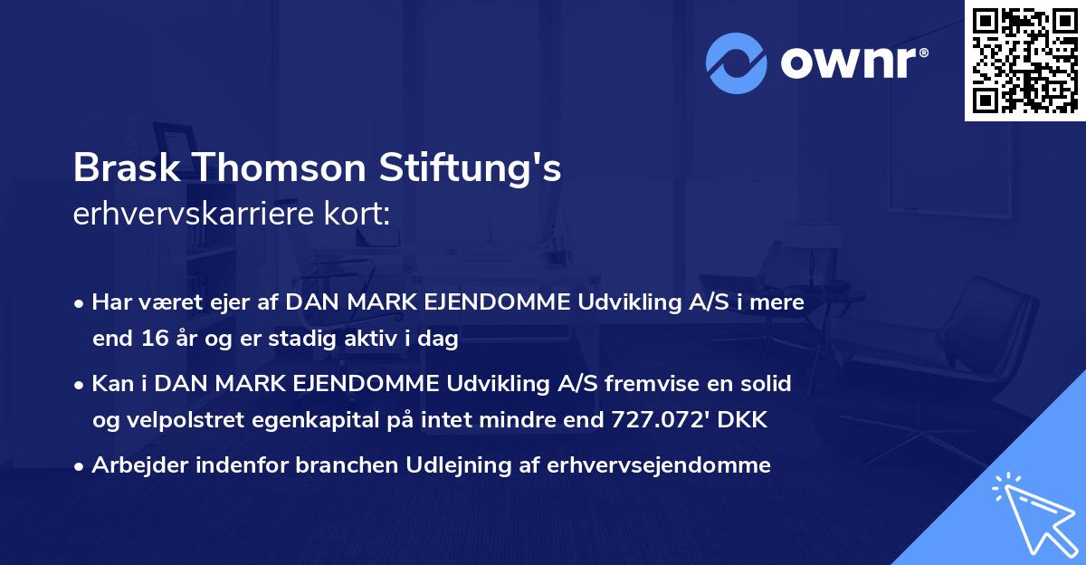 Brask Thomson Stiftung's erhvervskarriere kort