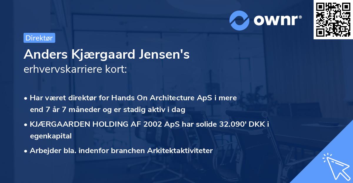 Anders Kjærgaard Jensen's erhvervskarriere kort