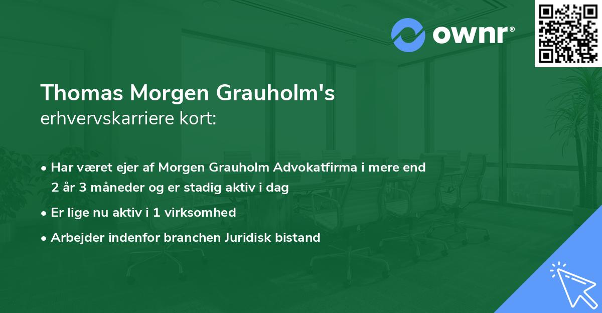 Thomas Morgen Grauholm's erhvervskarriere kort