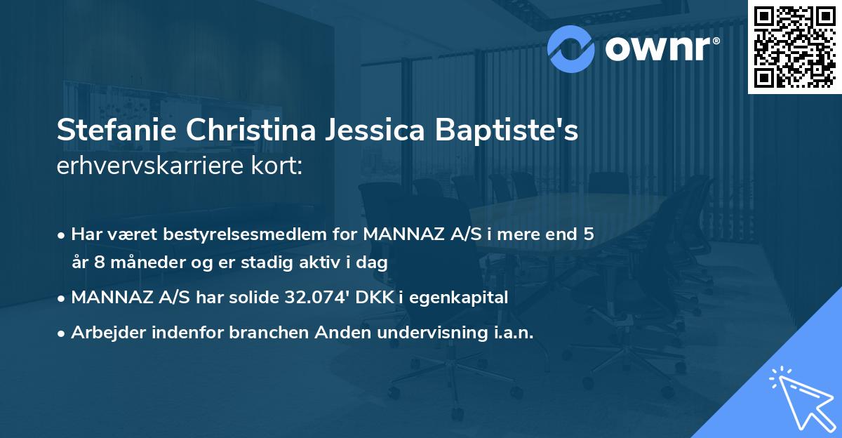 Stefanie Christina Jessica Baptiste's erhvervskarriere kort