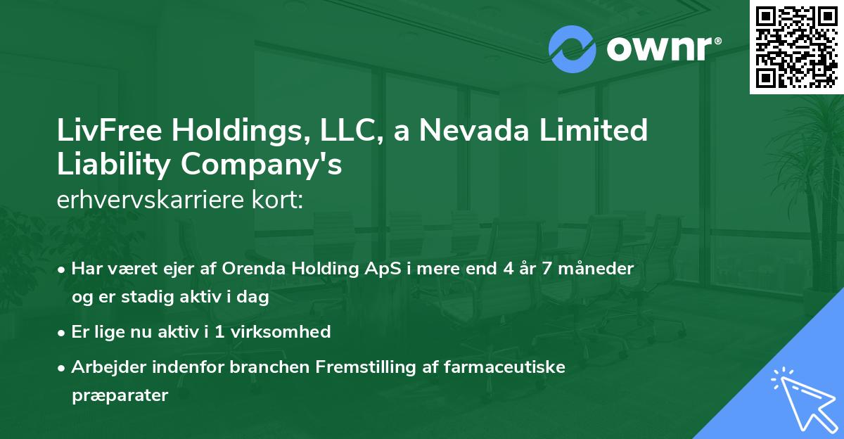 LivFree Holdings, LLC, a Nevada Limited Liability Company's erhvervskarriere kort