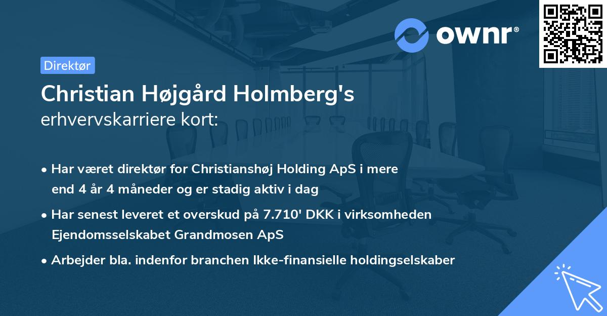 Christian Højgård Holmberg's erhvervskarriere kort