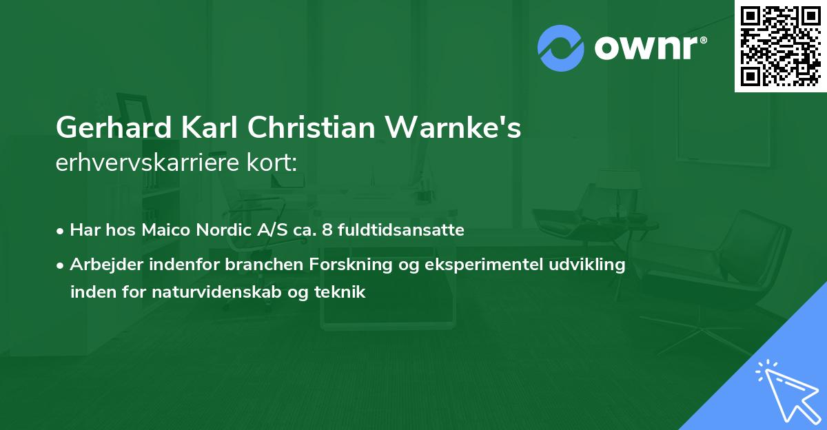 Gerhard Karl Christian Warnke's erhvervskarriere kort