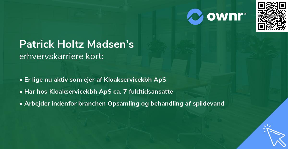 Patrick Holtz Madsen's erhvervskarriere kort