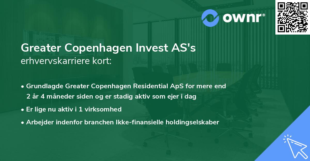 Greater Copenhagen Invest AS's erhvervskarriere kort