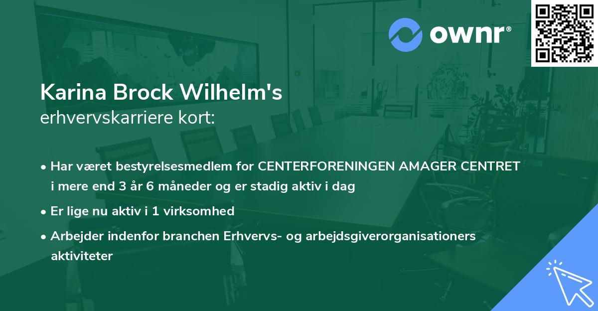 Karina Brock Wilhelm's erhvervskarriere kort
