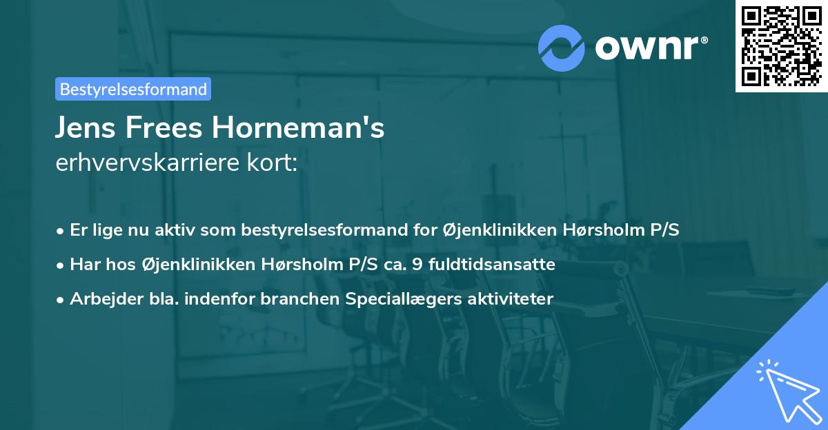 Jens Frees Horneman's erhvervskarriere kort