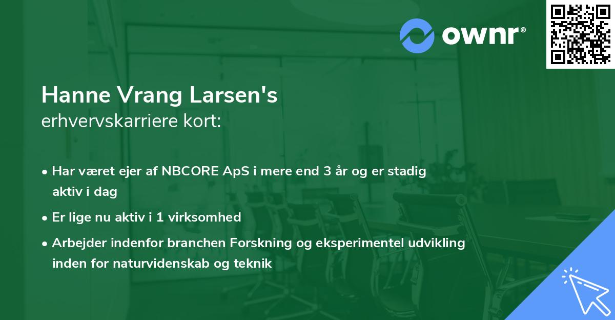 Hanne Vrang Larsen's erhvervskarriere kort
