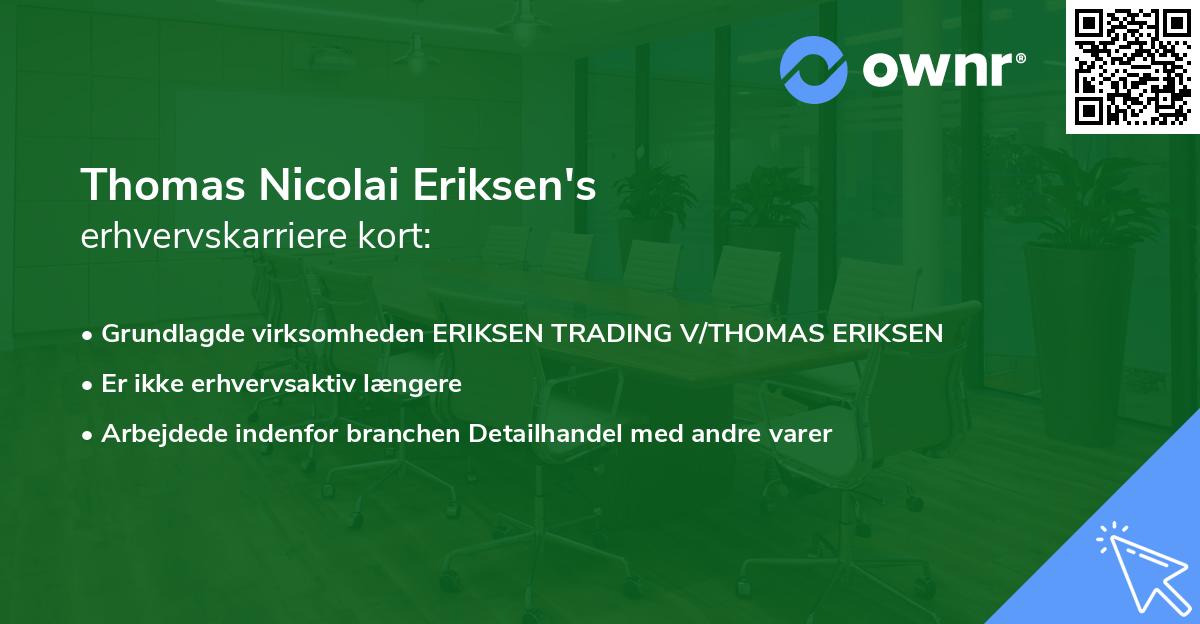 Thomas Nicolai Eriksen's erhvervskarriere kort