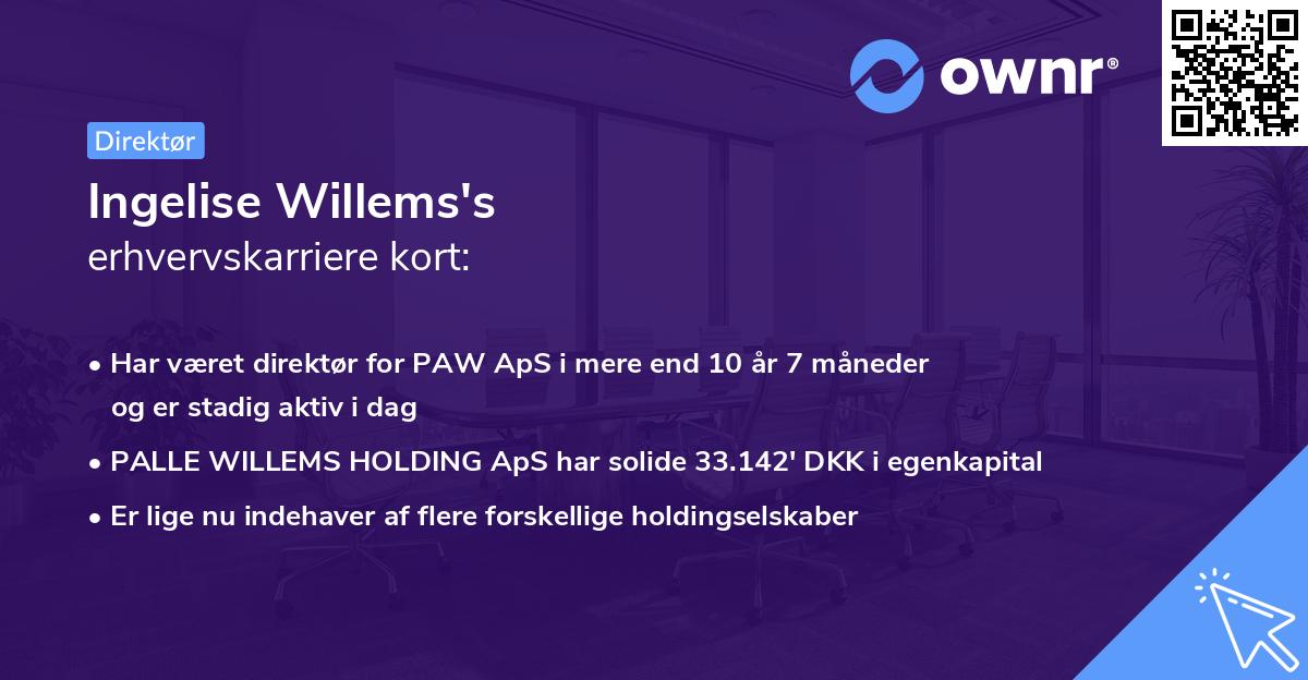 Ingelise Willems's erhvervskarriere kort