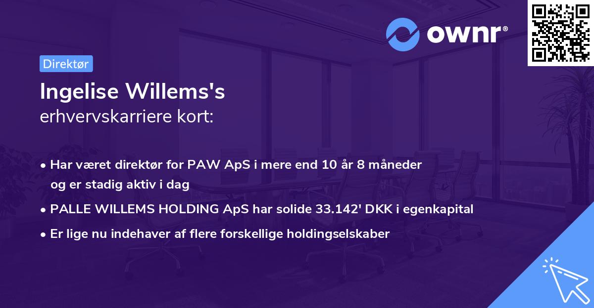 Ingelise Willems's erhvervskarriere kort