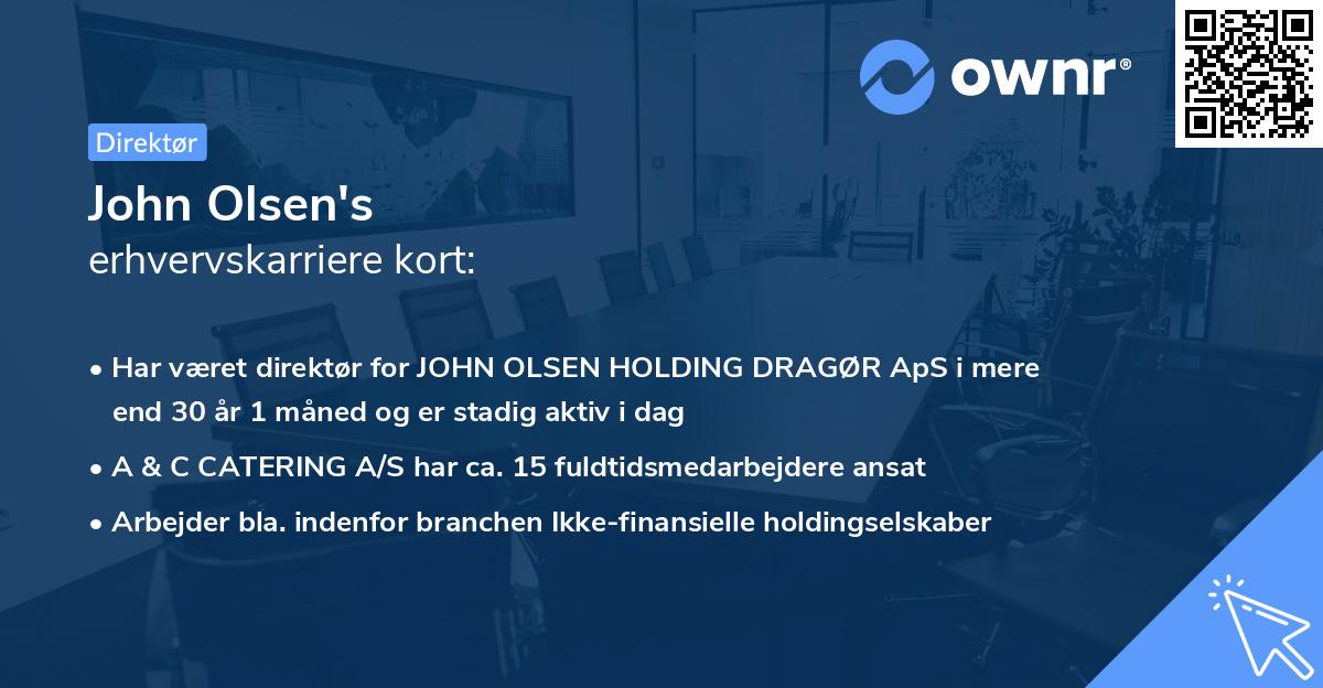 John Olsen's erhvervskarriere kort