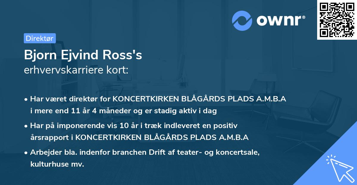 Bjorn Ejvind Ross's erhvervskarriere kort