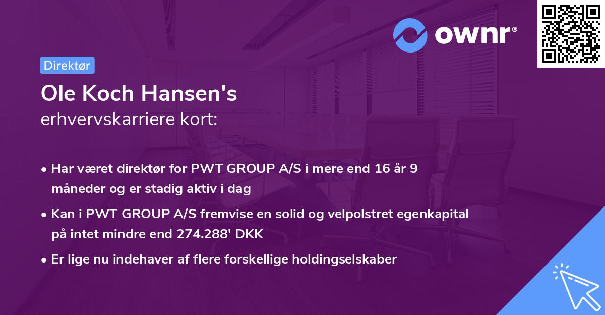 Ole Koch Hansen's erhvervskarriere kort