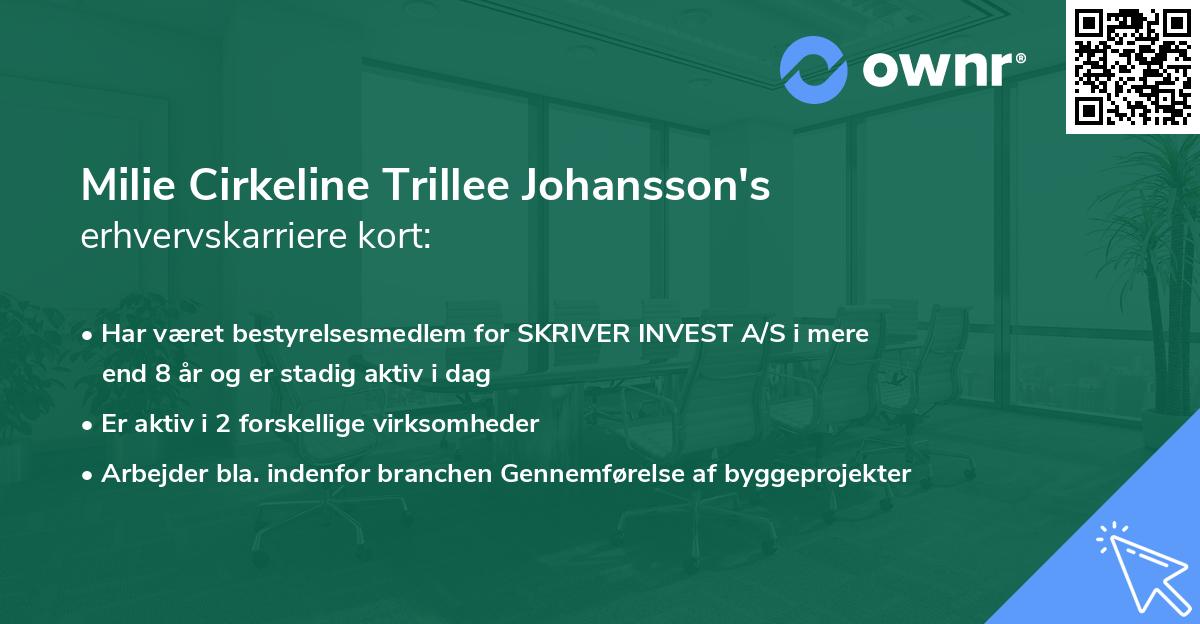 Milie Cirkeline Trillee Johansson's erhvervskarriere kort