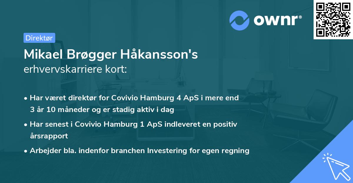 Mikael Brøgger Håkansson's erhvervskarriere kort
