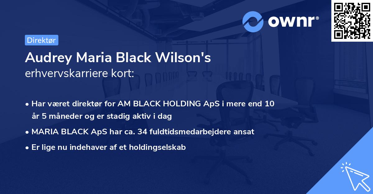 Audrey Maria Black Wilson's erhvervskarriere kort