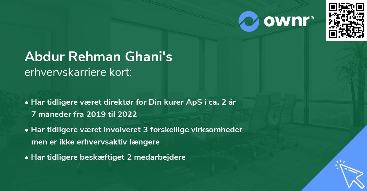 Abdur Rehman Ghani's erhvervskarriere kort