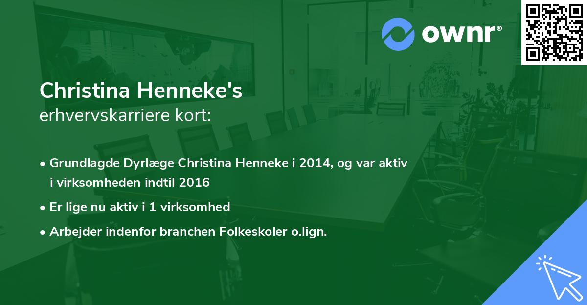 Christina Henneke's erhvervskarriere kort