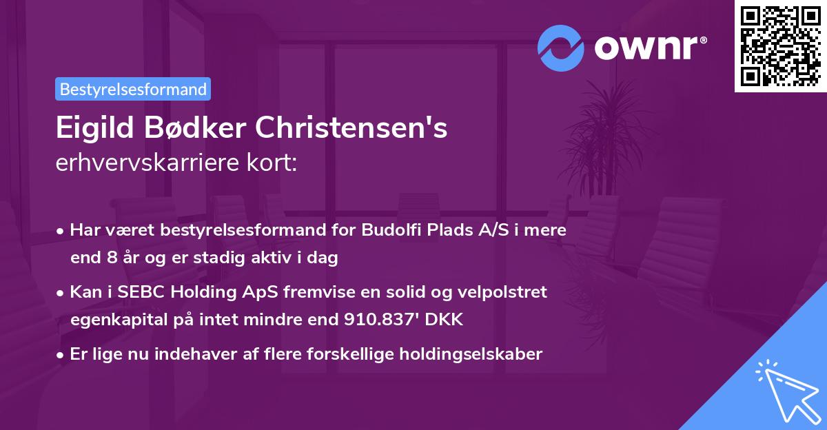 Eigild Bødker Christensen's erhvervskarriere kort