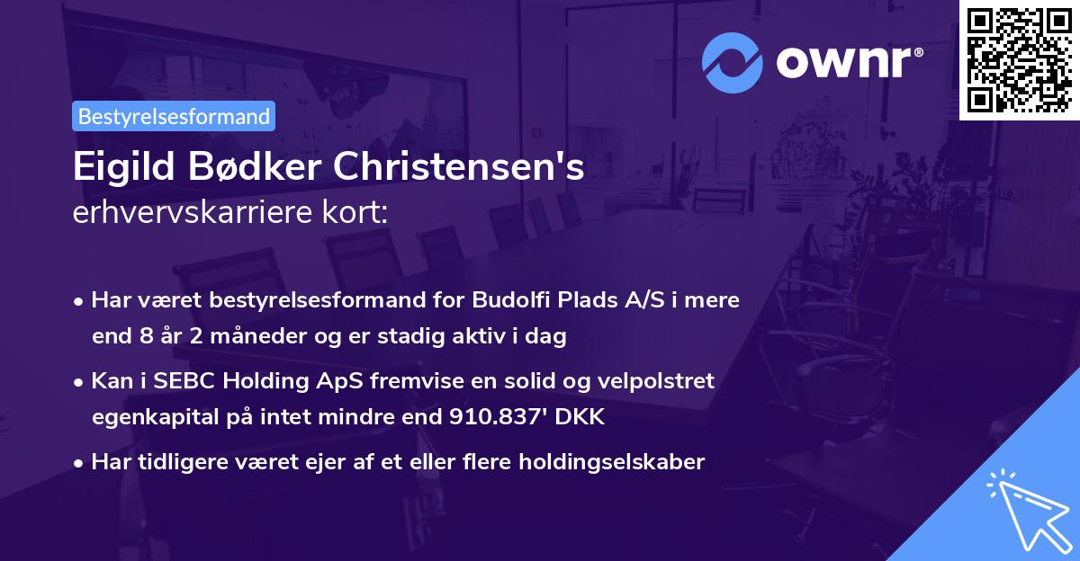 Eigild Bødker Christensen's erhvervskarriere kort