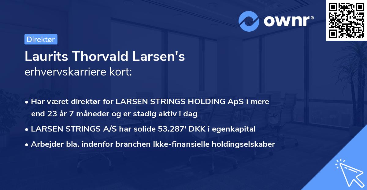 Laurits Thorvald Larsen's erhvervskarriere kort