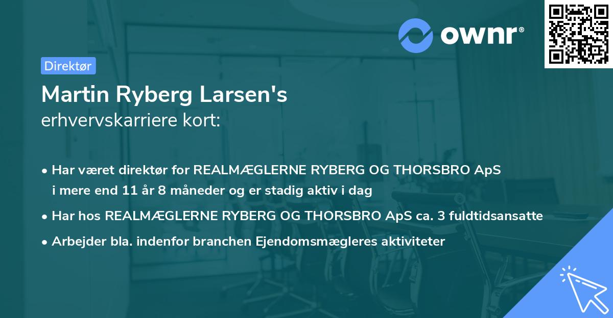 Martin Ryberg Larsen's erhvervskarriere kort