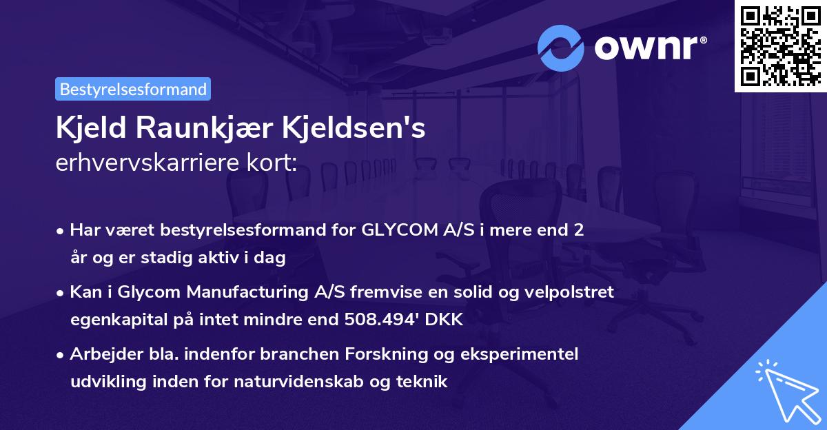 Kjeld Raunkjær Kjeldsen's erhvervskarriere kort