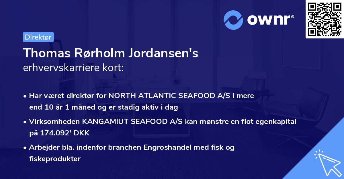 Thomas Rørholm Jordansen's erhvervskarriere kort