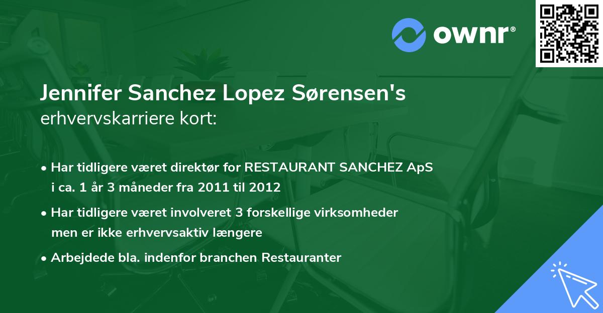 Jennifer Sanchez Lopez Sørensen's erhvervskarriere kort