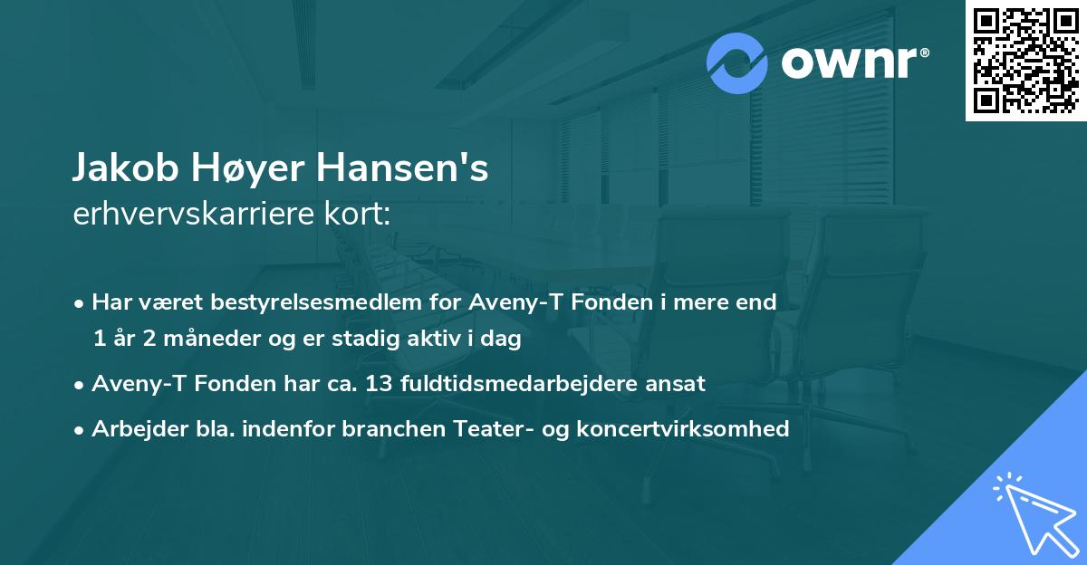 Jakob Høyer Hansen's erhvervskarriere kort