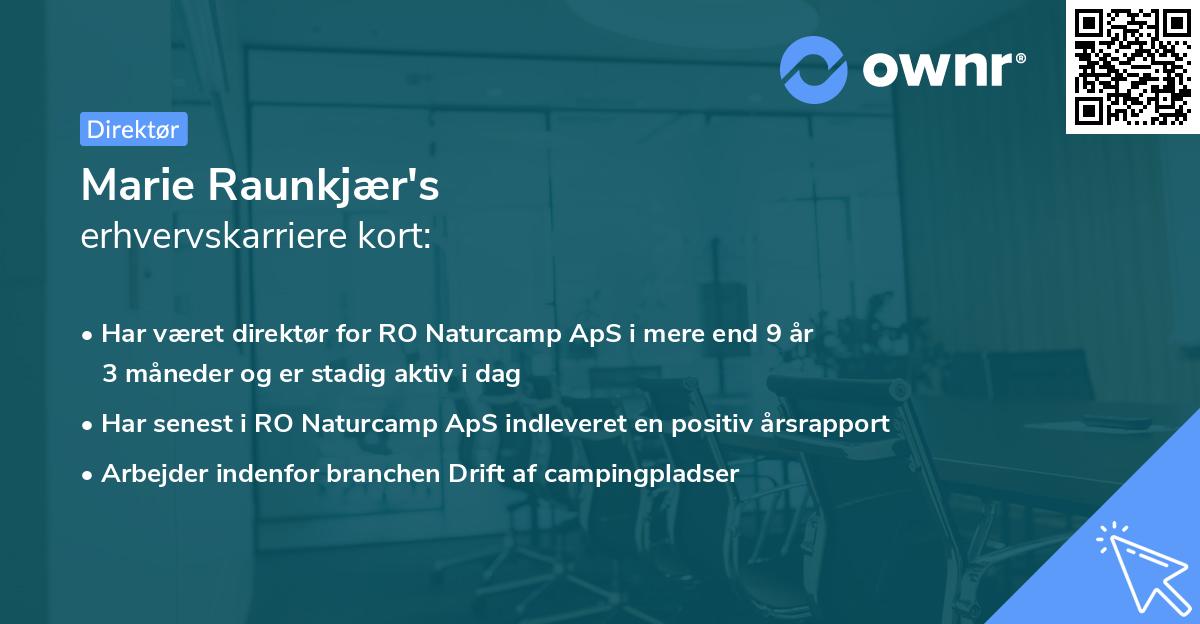 Marie Raunkjær's erhvervskarriere kort