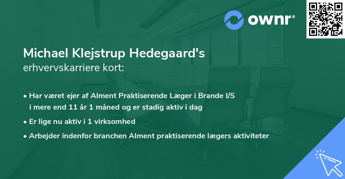 Michael Klejstrup Hedegaard's erhvervskarriere kort