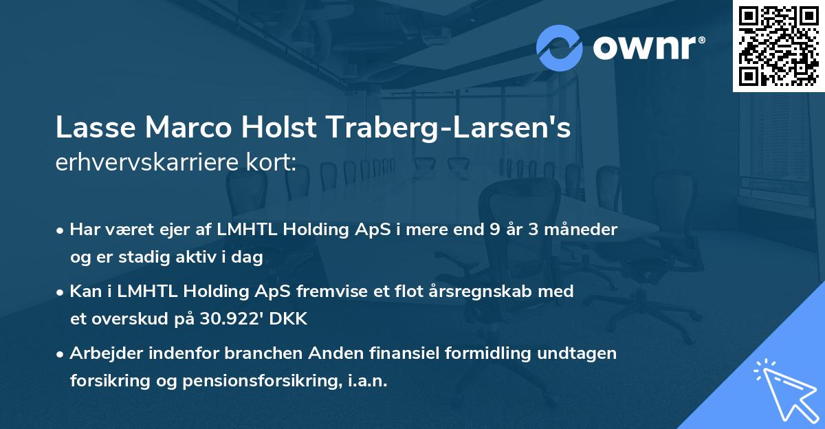 Lasse Marco Holst Traberg-Larsen's erhvervskarriere kort