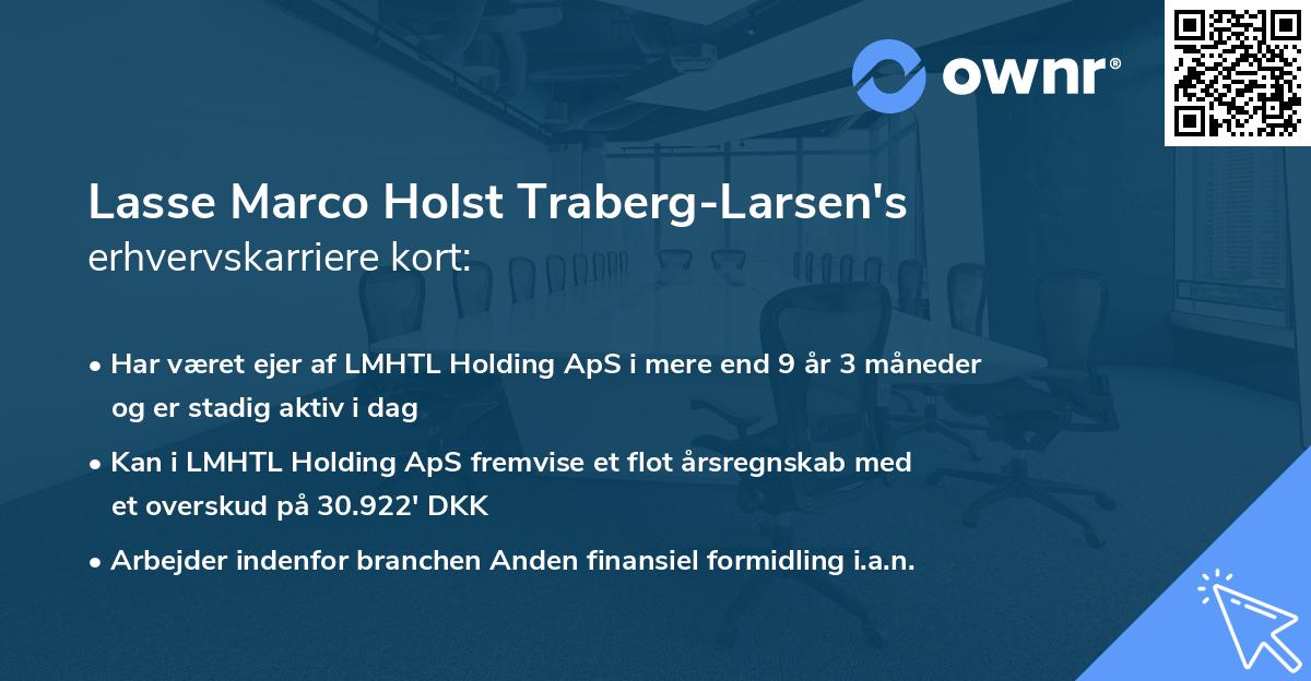 Lasse Marco Holst Traberg-Larsen's erhvervskarriere kort